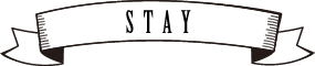 STAY